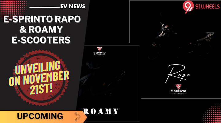E-Sprinto Rapo and Roamy E-Scooters, Unveiling Set For November 21st!