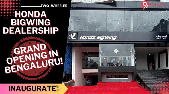 Honda BigWing Dealership Unveiled In Bengaluru - All Details Here!