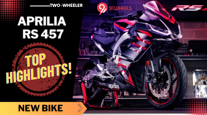Aprilia RS 457 Top Five Highlights - All Details Here! Aprilia RS 457 Top Five Highlights - All Details Here!
