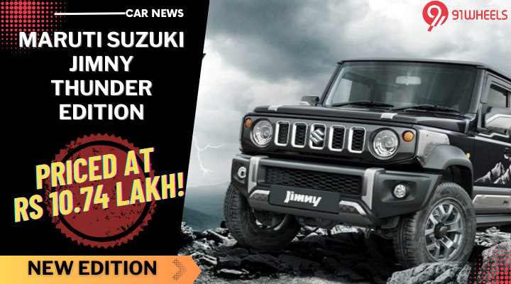 Maruti Jimny Thunder Edition Launched, Starting At Rs 10.74 Lakh! Maruti Jimny Thunder Edition Launched, Starting At Rs 10.74 Lakh!
