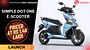 Simple Dot One E-Scooter Launched, Starting At Rs 1.40 Lakh - Details!