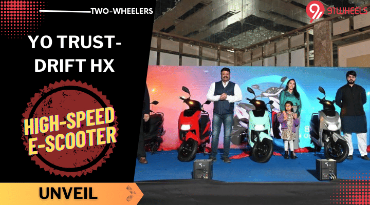 YO Bykes Introduces Yo Trust-Drift Hx: A High-Speed E-Scooter Model YO Bykes Introduces Yo Trust-Drift Hx: A High-Speed E-Scooter Model