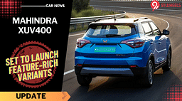Mahindra XUV400 To Launch Pro Variants With Added Features