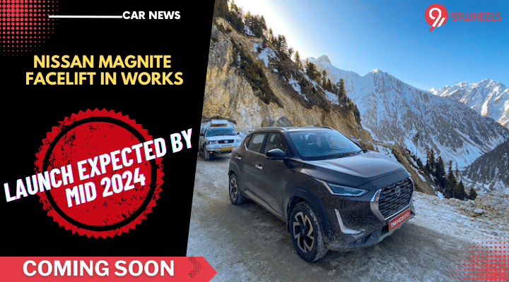 2024 Nissan Magnite Facelift In Works! Expected Launch By Mid-2024 2024 Nissan Magnite Facelift In Works! Expected Launch By Mid-2024