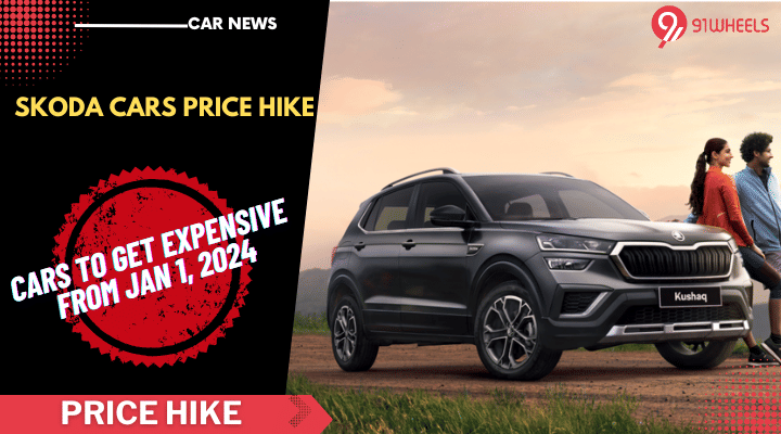 Skoda Cars To Get A Price Hike From Jan 1, 2024: All Details Skoda Cars To Get A Price Hike From Jan 1, 2024: All Details