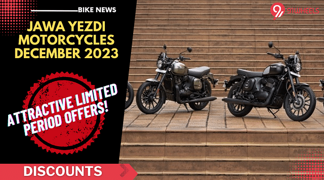 Jawa & Yezdi Motorcycles Available With Attractive Limited Time Offers!