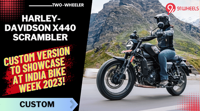 India Bike Week 2023 To Feature Custom Harley-Davidson X440 Scrambler!