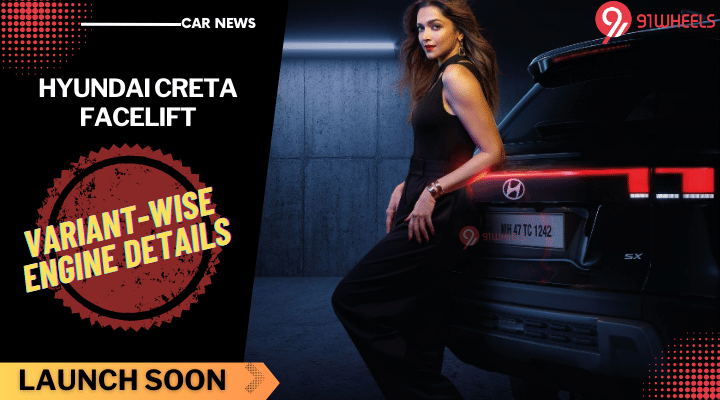 2024 Hyundai Creta Facelift: Variant-wise Engine Options Revealed 2024 Hyundai Creta Facelift: Variant-wise Engine Options Revealed