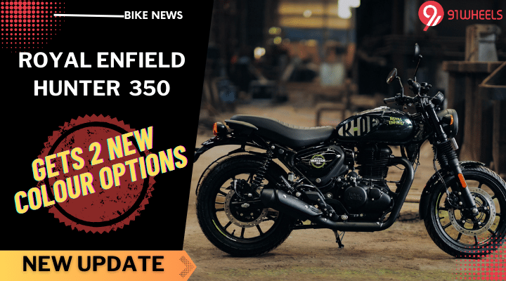 Royal Enfield Hunter 350 Gets Two New Colour Options Royal Enfield Hunter 350 Gets Two New Colour Options