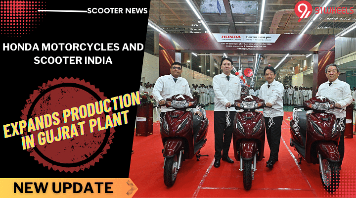 Honda India Adds Third Assembly Line To Its Scooter-Only Plant In Gujrat