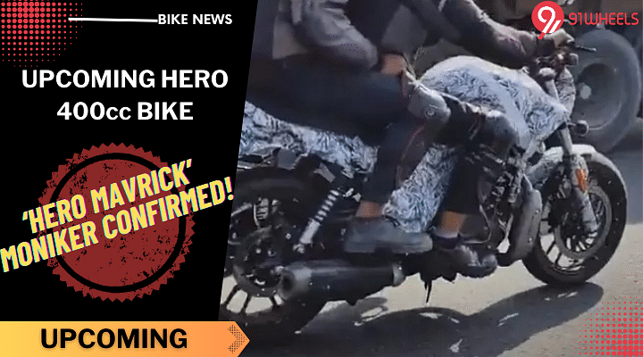 Upcoming 400cc Hero Bike To Be Named 'Hero Mavrick'- CONFIRMED!