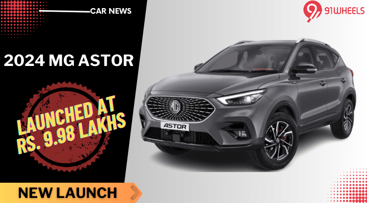 2024 MG Astor Launched In India At Rs. 9.98 Lakh: ADAS & More 2024 MG Astor Launched In India At Rs. 9.98 Lakh: ADAS & More