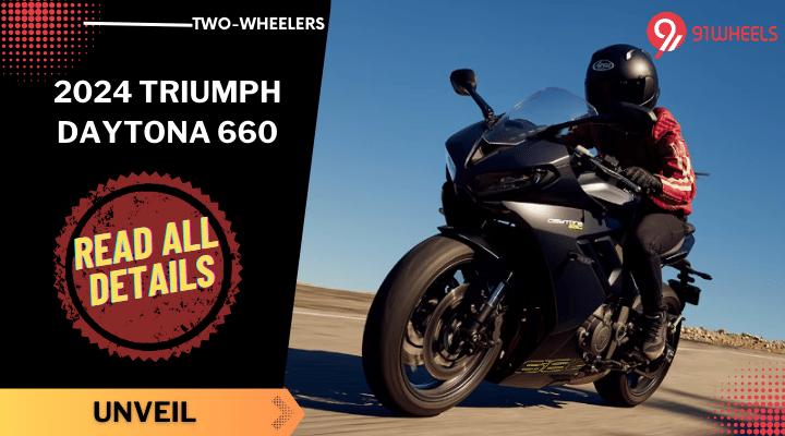 2024 Triumph Daytona 660 Unveiled - Specs, Features, Colours And More! 2024 Triumph Daytona 660 Unveiled - Specs, Features, Colours And More!
