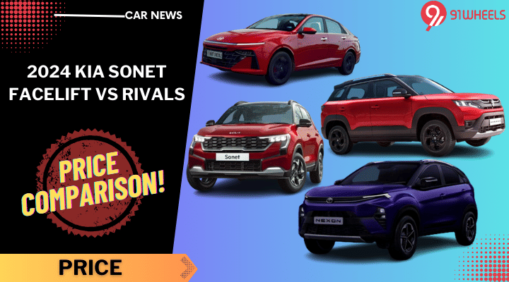 2024 Kia Sonet Facelift Vs Rivals Prices - Know All Details! 2024 Kia Sonet Facelift Vs Rivals Prices - Know All Details!