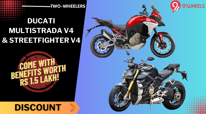 Enjoy Benefits Worth Rs 1.5 Lakh on Ducati Multistrada V4 And Streetfighter V4