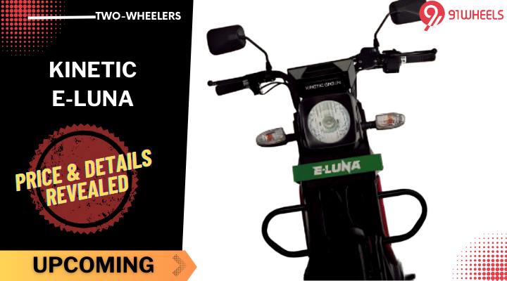 Kinetic E-Luna Price And Details Revealed Online - Read Here! Kinetic E-Luna Price And Details Revealed Online - Read Here!