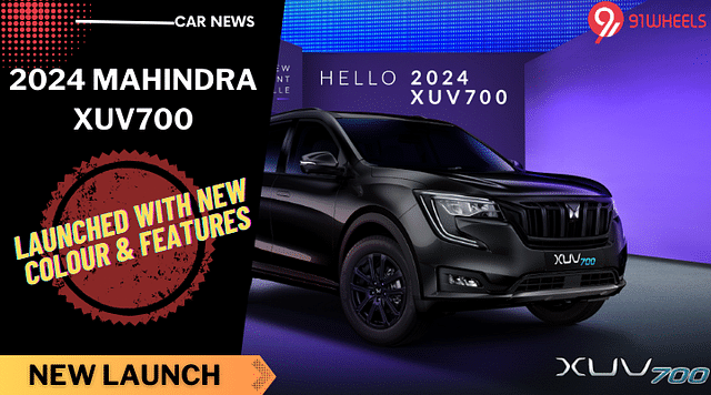 2024 Mahindra XUV700 Launched, Gets A New Colour & More Features