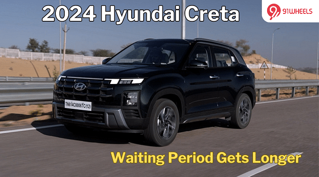Waiting Time For New Hyundai Creta: What To Know Before You Buy