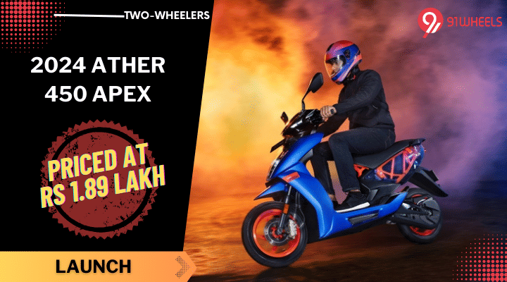 Ather 450 Apex Launched, Priced At Rs 1.89 Lakh - 157 Km Range