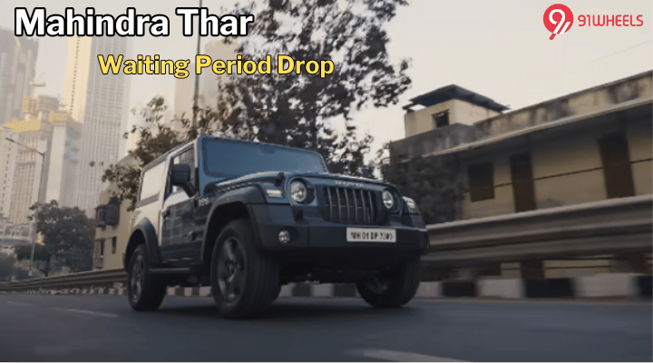 Mahindra Thar Waiting Time Decreases This February - Find Out How Long Now Mahindra Thar Waiting Time Decreases This February - Find Out How Long Now