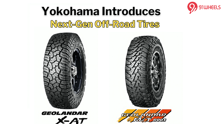 Yokohama Geolandar X-AT And M/T G003 Launched: Next-Gen Off-Road Tyres