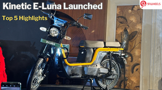 Kinetic E Luna Launched: Top 5 Highlights You Need To Know