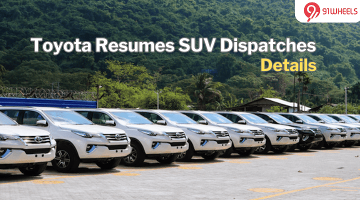 Toyota Resumes Dispatches Of Innova Crysta, Fortuner, & Hilux- Details Toyota Resumes Dispatches Of Innova Crysta, Fortuner, & Hilux- Details