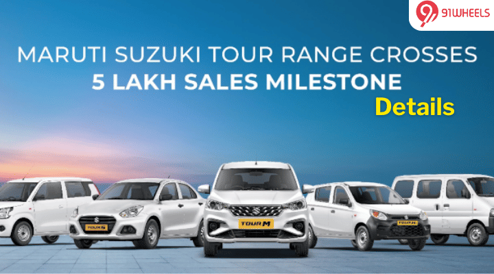 Maruti Suzuki Tour Range Crosses 5 Lakh Sales Milestone: Details Maruti Suzuki Tour Range Crosses 5 Lakh Sales Milestone: Details