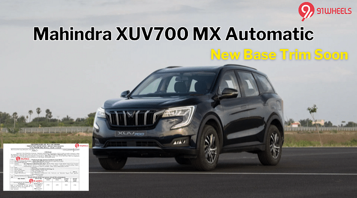 Mahindra XUV700 MX Petrol AT New Base Trim Homologated: Details