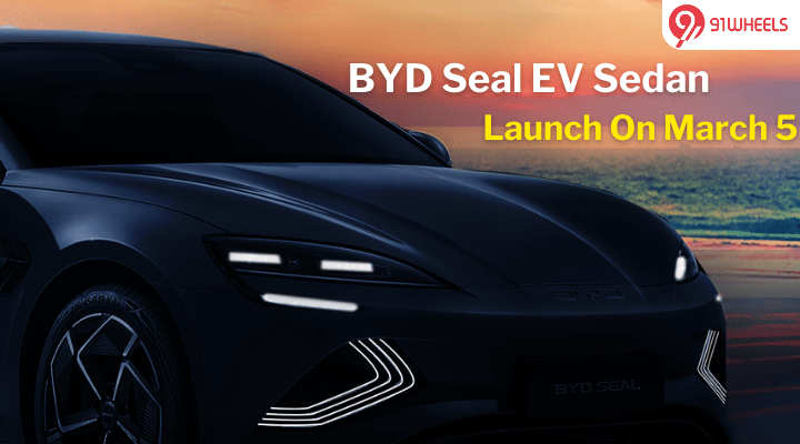 BYD Seal EV Sedan Indian Launch On March 5: 700 Km Range BYD Seal EV Sedan Indian Launch On March 5: 700 Km Range