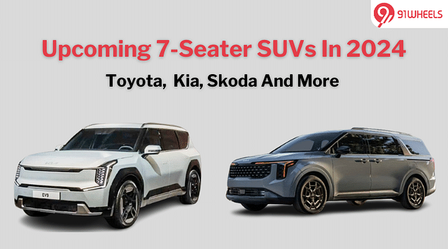 Upcoming 7-Seater Cars In 2024 - Read All Details Here