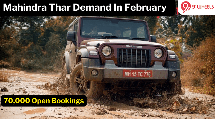 Mahindra Thar Crosses 70,000 Open Bookings In February 2024