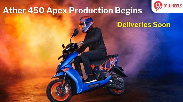 Ather 450 Apex Production Kicks Off; Deliveries To Commence Soon