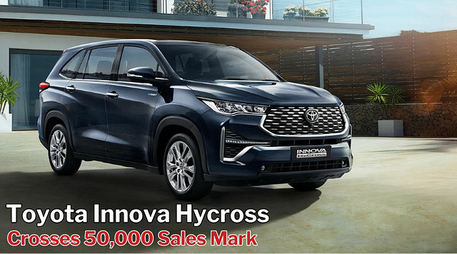 Toyota Innova Hycross Crosses 50,000 Sales Milestone