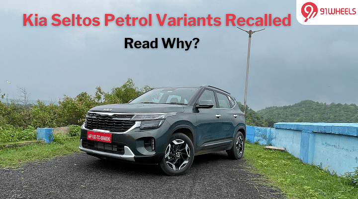 Kia Seltos Petrol Variants Voluntarily Recalled: Is Your Model On The List?