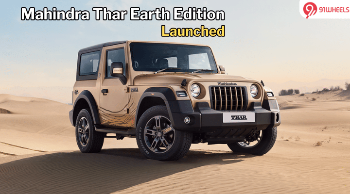 Mahindra Thar Earth Edition Launched In India - Price Starting At Rs 15.40 Lakh Mahindra Thar Earth Edition Launched In India - Price Starting At Rs 15.40 Lakh