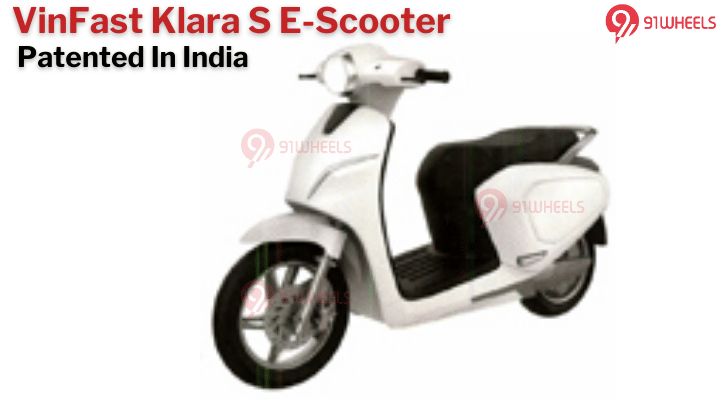 VinFast Klara S Electric Scooter Patented In India - Details
