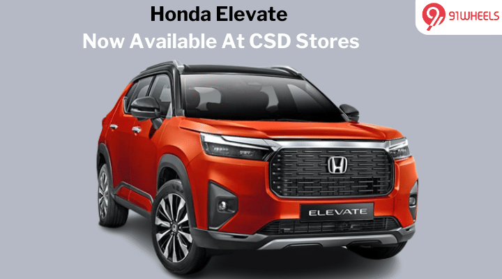 You Can Now Buy The Honda Elevate From CSD Stores - Details You Can Now Buy The Honda Elevate From CSD Stores - Details