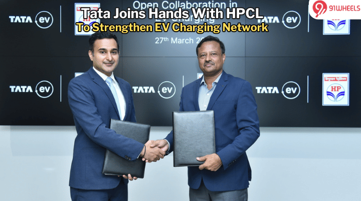 Tata Joins Hands With HPCL To Boost EV Charging Infrastructure Tata Joins Hands With HPCL To Boost EV Charging Infrastructure