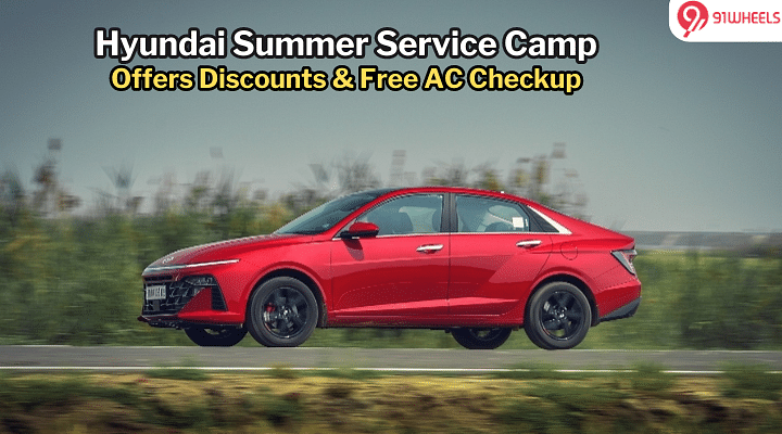 Hyundai Summer Service Camp Begins, Offers Discounts And Free AC Checkup