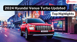2024 Hyundai Venue Turbo Updated: Top Highlights You Need To Know