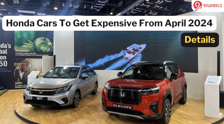 Honda Cars To Get Expensive From April 2024; Second Time This Year Honda Cars To Get Expensive From April 2024; Second Time This Year