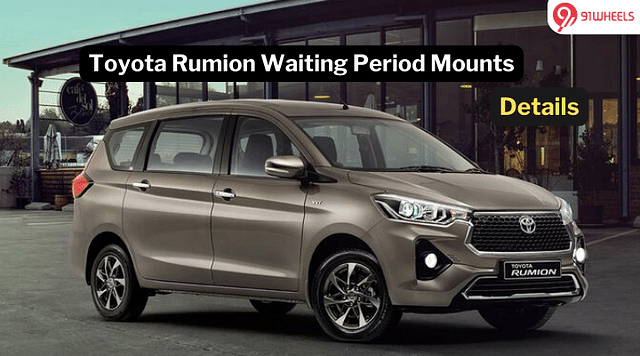 Toyota Rumion Waiting Period Surges In March 2024: Details