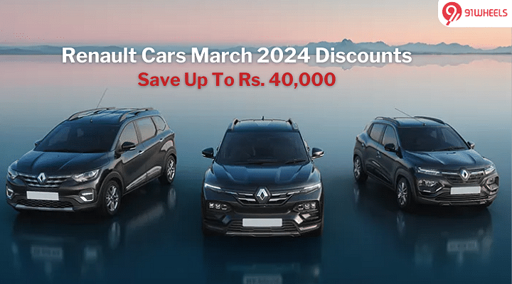 Renault Kwid, Triber, & Kiger On Discounts Of Up To Rs. 40,000 In March