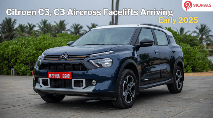 Citroen C3, C3 Aircross Facelifts To Arrive In Early 2025- New Features Citroen C3, C3 Aircross Facelifts To Arrive In Early 2025- New Features