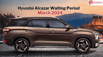 This Is How Much You Need To Wait For The Hyundai Alcazar In March '24