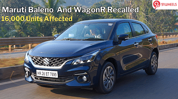 Maruti Baleno And WagonR Recalled For Possible Defect: Check Details