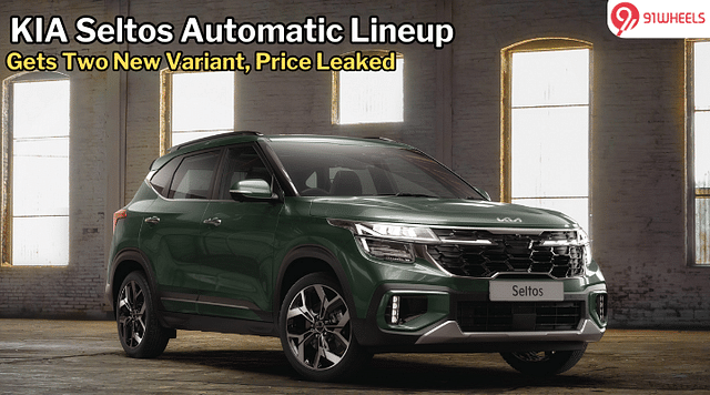 KIA Seltos Automatic Lineup Gets New Variants - Price Leaked!
