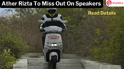 Upcoming Ather Rizta To Miss Out On Onboard Speakers: Ather Confirms