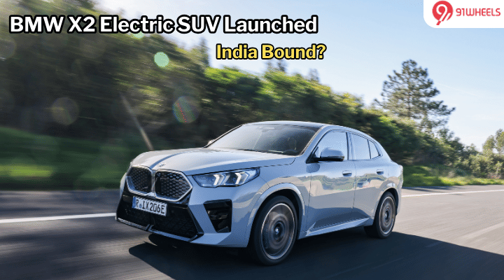 BMW X2 Electric SUV Launched Globally - Coming To India Soon? BMW X2 Electric SUV Launched Globally - Coming To India Soon?